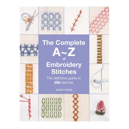 the complete a-z embroidery stitches bog